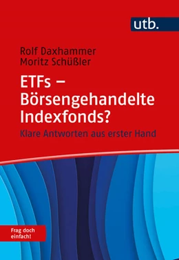 Abbildung von Daxhammer / Schüßler | ETFs - Börsengehandelte Indexfonds? Frag doch einfach! | 1. Auflage | 2025 | beck-shop.de