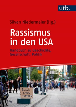 Abbildung von Niedermeier | Rassismus in den USA | 1. Auflage | 2025 | beck-shop.de