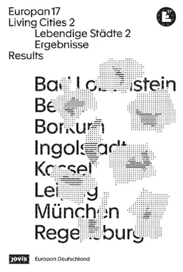 Abbildung von Europan Deutschland e. V. / Zareh | Europan 17: Lebendige Städte 2 / Living Cities 2 | 1. Auflage | 2024 | beck-shop.de