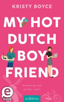 Abbildung von Boyce | My Hot Dutch Boyfriend (Boyfriend 2) | 1. Auflage | 2025 | beck-shop.de
