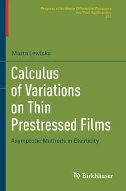 Abbildung von Lewicka | Calculus of Variations on Thin Prestressed Films | 1. Auflage | 2024 | beck-shop.de