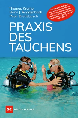 Abbildung von Kromp / Naglschmid | Praxis des Tauchens | 18. Auflage | 2024 | beck-shop.de