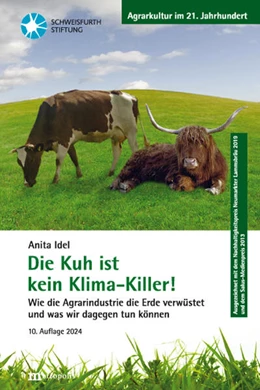 Abbildung von Idel | Die Kuh ist kein Klima-Killer! | 10. Auflage | 2024 | beck-shop.de