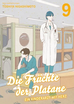 Abbildung von Higashimoto | Die Früchte der Platane - Ein Kinderarzt mit Herz 09 | 1. Auflage | 2024 | beck-shop.de