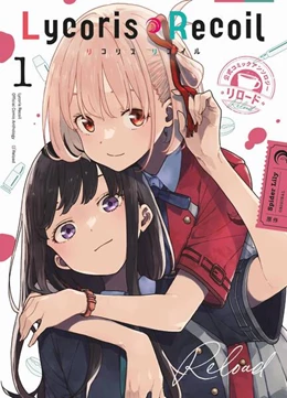Abbildung von Spider Lily / Imigimuru | Lycoris Recoil: Reload 01 | 1. Auflage | 2024 | beck-shop.de