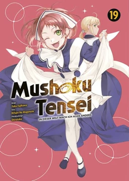 Abbildung von Na Magonote / Fujikawa | Mushoku Tensei - In dieser Welt mach ich alles anders 19 | 1. Auflage | 2024 | beck-shop.de