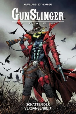 Abbildung von Mcfarlane / Barberi | Gunslinger Spawn | 1. Auflage | 2024 | beck-shop.de