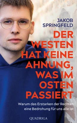 Abbildung von Springfeld | Der Westen hat keine Ahnung, was im Osten passiert | 1. Auflage | 2025 | beck-shop.de