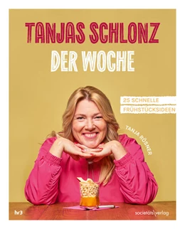 Abbildung von Rösner | Tanjas Schlonz der Woche | 1. Auflage | 2024 | beck-shop.de