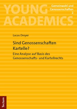 Abbildung von Dreyer | Sind Genossenschaften Kartelle? | 1. Auflage | 2024 | 2 | beck-shop.de