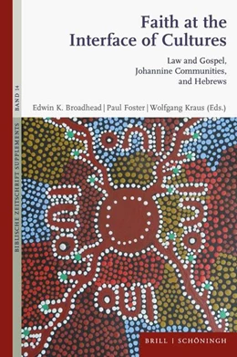 Abbildung von Broadhead / Foster | Faith at the Interface of Cultures | 1. Auflage | 2024 | beck-shop.de