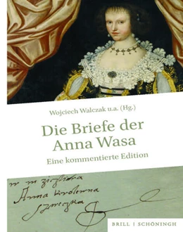 Abbildung von Die Briefe der Anna Wasa | 1. Auflage | 2025 | beck-shop.de