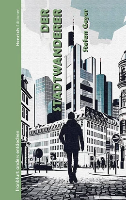 Abbildung von Geyer | Der Stadtwanderer | 1. Auflage | 2024 | beck-shop.de