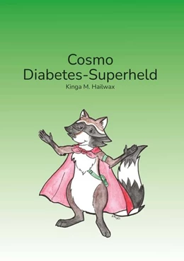 Abbildung von Hailwax | Cosmo - Diabetes-Superheld | 1. Auflage | 2024 | beck-shop.de