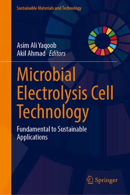 Abbildung von Yaqoob / Ahmad | Microbial Electrolysis Cell Technology | 1. Auflage | 2024 | beck-shop.de