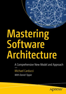 Abbildung von Carducci | Mastering Software Architecture | 1. Auflage | 2025 | beck-shop.de