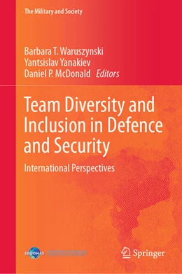 Abbildung von Waruszynski / Yanakiev | Team Diversity and Inclusion in Defence and Security | 1. Auflage | 2025 | beck-shop.de