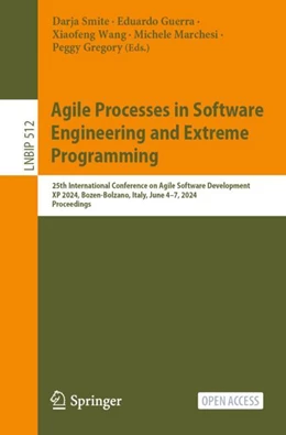 Abbildung von Guerra / Wang | Agile Processes in Software Engineering and Extreme Programming | 1. Auflage | 2024 | beck-shop.de