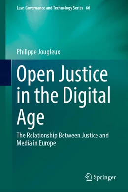 Abbildung von Jougleux | Open Justice in the Digital Age | 1. Auflage | 2024 | 66 | beck-shop.de