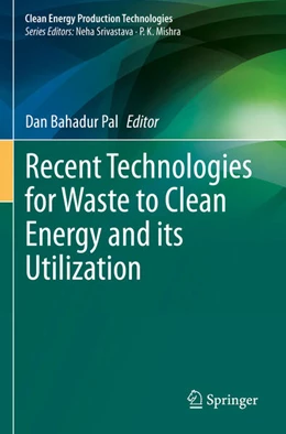 Abbildung von Pal | Recent Technologies for Waste to Clean Energy and its Utilization | 1. Auflage | 2024 | beck-shop.de