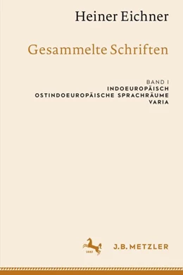Abbildung von Eichner / Ackermann | Heiner Eichner: Gesammelte Schriften | 1. Auflage | 2024 | beck-shop.de