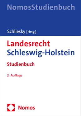 Abbildung von Schliesky (Hrsg.) | Landesrecht Schleswig-Holstein | 2. Auflage | 2024 | beck-shop.de