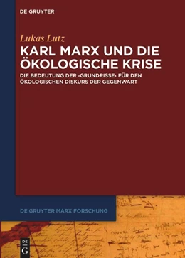 Abbildung von Lutz | Karl Marx und die ökologische Krise | 1. Auflage | 2024 | beck-shop.de