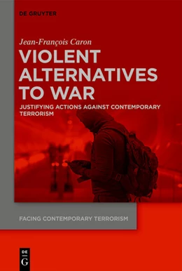 Abbildung von Caron | Violent Alternatives to War | 1. Auflage | 2024 | beck-shop.de