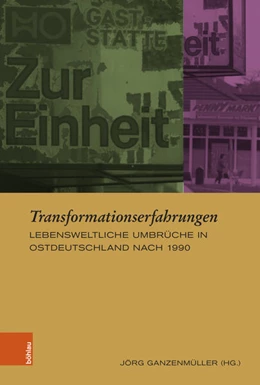 Abbildung von Ganzenmüller | Transformationserfahrungen | 1. Auflage | 2025 | beck-shop.de