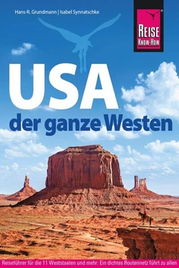 Abbildung von Synnatschke / Grundmann | Reise Know-How Reiseführer USA - der ganze Westen | 24. Auflage | 2025 | beck-shop.de