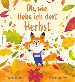 Abbildung von Barker | Oh, wie liebe ich den Herbst | 1. Auflage | 2024 | beck-shop.de