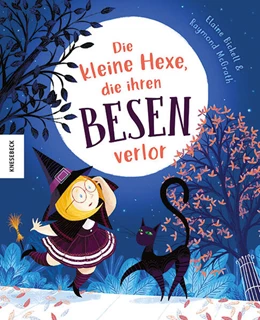 Abbildung von Bickell | Die kleine Hexe, die ihren Besen verlor | 1. Auflage | 2024 | beck-shop.de