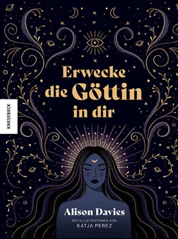 Abbildung von Davies | Erwecke die Göttin in dir | 1. Auflage | 2024 | beck-shop.de