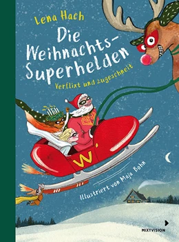 Abbildung von Hach | Die Weihnachtssuperhelden. Verflixt und zugeschneit | 1. Auflage | 2024 | beck-shop.de