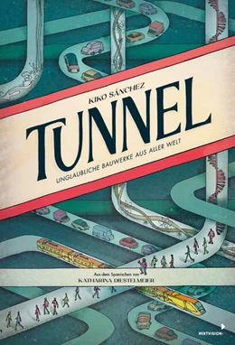 Abbildung von Sanchez | Tunnel | 1. Auflage | 2024 | beck-shop.de