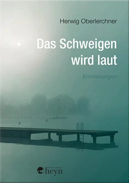 Abbildung von Oberlerchner | Das Schweigen wird laut | 1. Auflage | 2024 | beck-shop.de