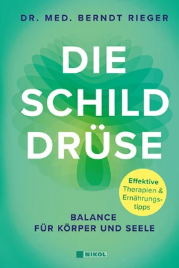 Abbildung von Rieger | Die Schilddrüse | 1. Auflage | 2024 | beck-shop.de