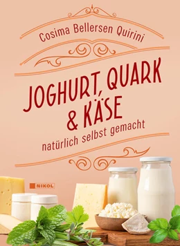 Abbildung von Quirini | Joghurt, Quark und Käse | 1. Auflage | 2024 | beck-shop.de
