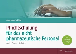 Abbildung von Schäfer | Pflichtschulung für das nicht pharmazeutische Personal | 1. Auflage | 2024 | beck-shop.de