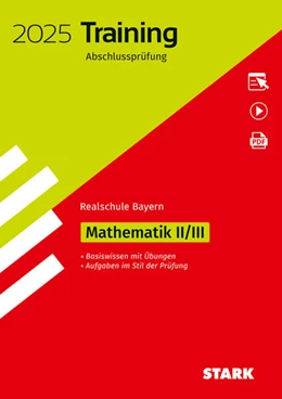 Abbildung von STARK Training Abschlussprüfung Realschule 2025 - Mathematik II/III - Bayern | 16. Auflage | 2024 | beck-shop.de