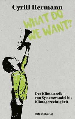 Abbildung von Hermann | What do we want? | 1. Auflage | 2025 | beck-shop.de