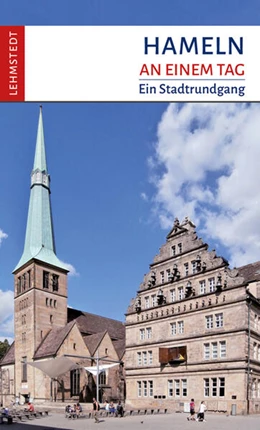 Abbildung von Kogel / Lehmstedt | Hameln an einem Tag | 1. Auflage | 2024 | beck-shop.de