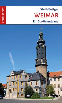 Abbildung von Böttger | Weimar | 1. Auflage | 2024 | beck-shop.de