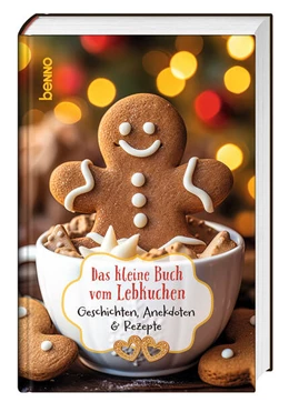Abbildung von Das kleine Buch vom Lebkuchen | 1. Auflage | 2024 | beck-shop.de