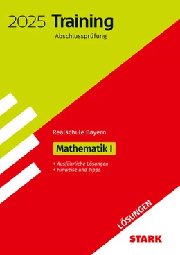 Abbildung von STARK Lösungen zu Training Abschlussprüfung Realschule 2025 - Mathematik I - Bayern | 14. Auflage | 2024 | beck-shop.de
