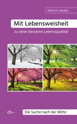 Abbildung von Zeeden | Mit Lebensweisheit zu einer besseren Lebensqualität | 1. Auflage | 2024 | beck-shop.de