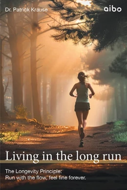 Abbildung von Krause | Living in the long run | 1. Auflage | 2024 | beck-shop.de