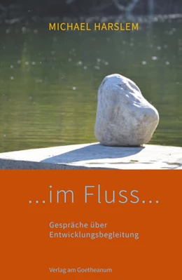 Abbildung von Harslem | ... im Fluss ... | 1. Auflage | 2024 | beck-shop.de