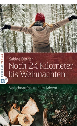 Abbildung von Dittrich | Noch 24 Kilometer bis Weihnachten | 1. Auflage | 2024 | beck-shop.de