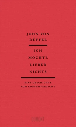 Abbildung von von Düffel | Ich möchte lieber nichts | 1. Auflage | 2024 | beck-shop.de